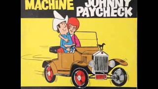 Johnny Paycheck quotThe Lovin Machinequot [upl. by Faro]