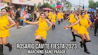 ROSARIO CAVITE TOWN FIESTA 2023  Marching Band Parade [upl. by Baalbeer]