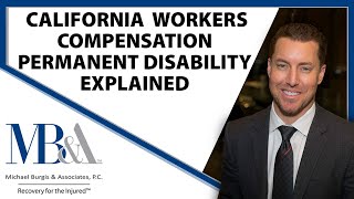 California Workers Compensation  Permanent Disability explained [upl. by Eirolav661]