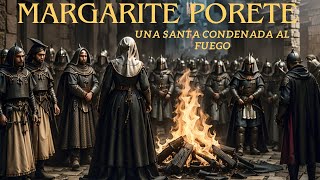 Margarite Porete una mística condenada al fuego por la misma iglesia [upl. by Ardnasil762]