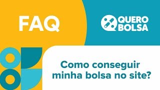 03  COMO CONSEGUIR UMA VAGA NO QUERO BOLSA [upl. by Piero]