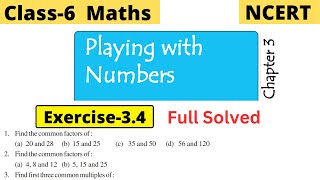 Class 6 Maths NCERT Chapter 3 Playing with numbers Exercise 34 Full Solved  class6 cbseworldz [upl. by Anotyal]