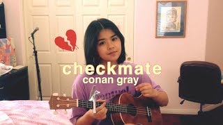 checkmate  conan gray cover [upl. by Anirual]