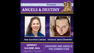 ANGELS amp DESTINY Episode 358 Dragons and Angels the Connection [upl. by Bromley]