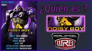 ¿Quien es quotNoisy Boyquot  The Steel SamuraiThe Manga Mangler  Real Steel WRB  Real Steel [upl. by Tom]