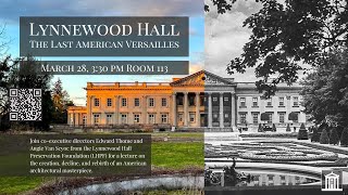 Lynnewood Hall The Last American Versailles [upl. by Baudoin]