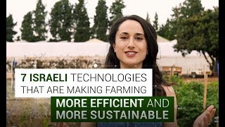 7 Israeli Agriculture Technologies [upl. by Risa]