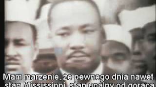 Martin Luther King quotI have a dreamquot Napisy PLPt2 [upl. by Abdul]