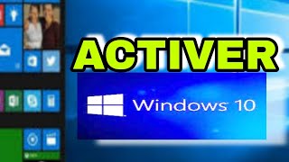 Comment activer Windows 10 [upl. by Harding]