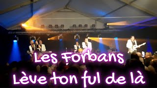 Les Forbans  Lève ton ful de là Concert Courcelles 2023 BELGIQUE [upl. by Elacim]