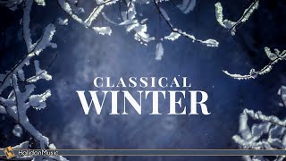 Classical Music for Winter [upl. by Erdei]