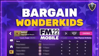 FM22 Mobile Bargain Wonderkids  FMM22 Wonderkid Shortlist [upl. by Atin]