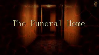 The Funeral Home  Subscribers True Creepy Story [upl. by Rednas399]