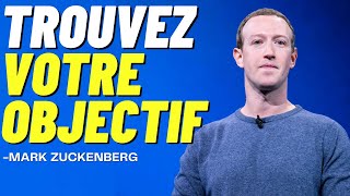 Trouvez votre but  Discours inspirant de Mark Zuckerberg  Bol 2 Motivation [upl. by Anihta]