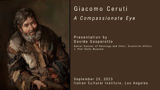 Davide Gasparotto presents Giacomo Ceruti A Compassionate Eye [upl. by Eillil65]