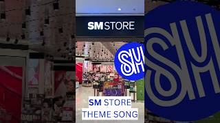 SM Store Theme Song With Lyrics [upl. by Bigelow]