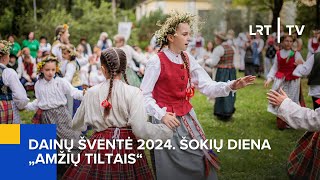 Tiesiogiai Dainų šventė 2024 Šokių diena „Amžių tiltais“  20240705 [upl. by Owades949]