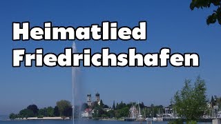 Heimatlied Friedrichshafen mit Text  A Cappella Multitrack [upl. by Arretahs]