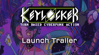 Keylocker  Launch Trailer [upl. by Dubois]