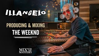 Illangelo producing amp mixing quotAlone Againquot by The Weeknd [upl. by Frayda]