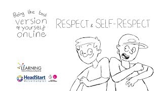 Be The Best Version of Yourself Online Respect and SelfRespect [upl. by Eldwun]