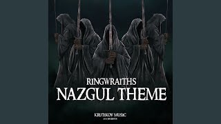 Nazgul Theme  Ringwraiths The Lord Of The Rings [upl. by Rambert]