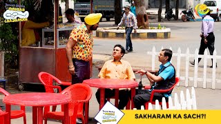 Sakharam Ka Sach I Taarak Mehta Ka Ooltah Chashmah I तारक मेहता  Ep 2371 [upl. by Harper]