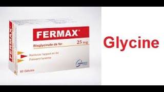 Glycine et médicamentsالڨليسين و الدواء [upl. by Emili]