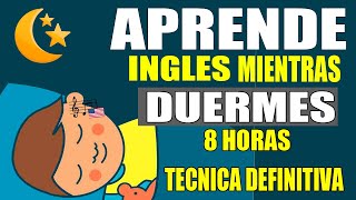 APRENDE INGLES MIENTRAS DUERMES Técnica definitiva  el secreto de la mente [upl. by Niarb]