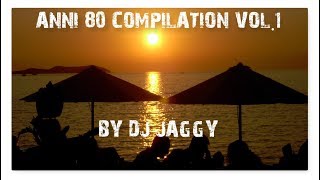 COMPILATION ANNI 80 MIX [upl. by Airenahs69]