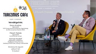 Turizmus Café 38  Kihívások és bevált gyakorlatok az ügyfélélmény fokozása terén [upl. by Ruthe]