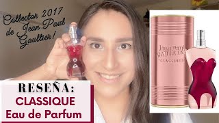 CLASSIQUE EAU DE PARFUM JEAN PAUL GAULTIER COLLECTOR 2017  Reseña en español 💃🏻  PrisCaro’s days [upl. by Esaertal]