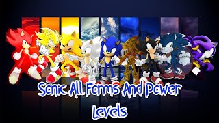 Sonic All Forms And Power Levels  Power Levels Over the Years [upl. by Philippine]