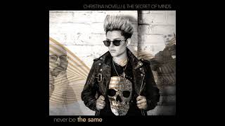 Christina Novelli amp The Secret of Minds  quotNever be the samequot [upl. by Niwrek390]