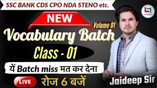 Complete Vocab Batch Class 01  2024 में मेहनत Double🔥Jaideep sir [upl. by Elihu]