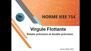 Comprendre la Norme IEEE754  Précision Simple et Double Expliquées et Exercice corrigé [upl. by Kolk]