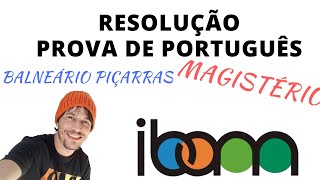 🔴IBAM 2020 RESOLUÇÃO Português Balneário Piçarras PROVA Comentada [upl. by Frankhouse]