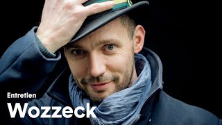 Wozzeck  Entretien avec Stéphane Degout Baryton [upl. by Bello]