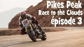 PIKES PEAK AUSSI DANGEREUX QUE LE TOURIST TROPHY ► épisode 3  by lolo cochet moto [upl. by Onimixam]