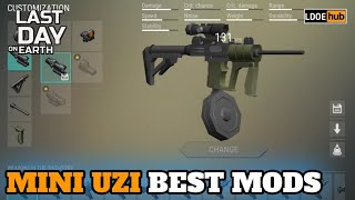 Mini Uzi Mods  Last Day on Earth [upl. by Rediah]