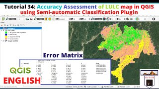 Accuracy Assessment of LULC map in QGIS using Semi automatic Classification Plugin [upl. by Kape]