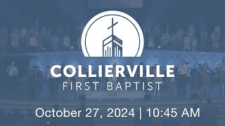 Collierville First Baptist Church  October 27 2024 [upl. by Eelrebma896]