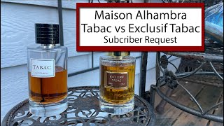 Maison Alhambra Tabac vs Maison Alhambra Exclusif Tabac  Whats The difference [upl. by Iluj899]