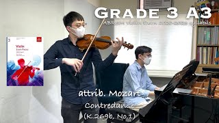 Grade 3 A3  attrib Mozart  Contredanse  ABRSM Violin Exam 20202023  Heywood Mok amp Stephen Fung [upl. by Atiragram117]