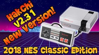 Hakchi 231  How To Add More Games To Your 2018 NES Classic Edition [upl. by Lauralee]