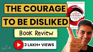 The Courage to be Disliked  BOOK REVIEW IN 10 MINUTES  Ankur Warikoo Hindi [upl. by Shuping]