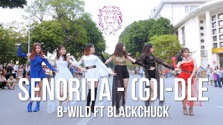 WINNER OF DANCE COVER CONTEST 여자아이들GIDLE  Senorita BWild Ft BLACKCHUCK KPOP IN PUBLIC [upl. by Cicely]