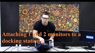 Attaching 1 and 2 monitors to a docking station [upl. by Gulgee]