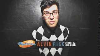 Alvin Risk  Someone Λlvin Risk [upl. by Adim]