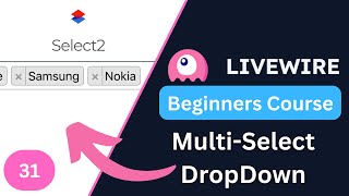 Multiselect Dropdown Select2  Laravel Livewire 3 for Beginners EP31 [upl. by Clarinda]